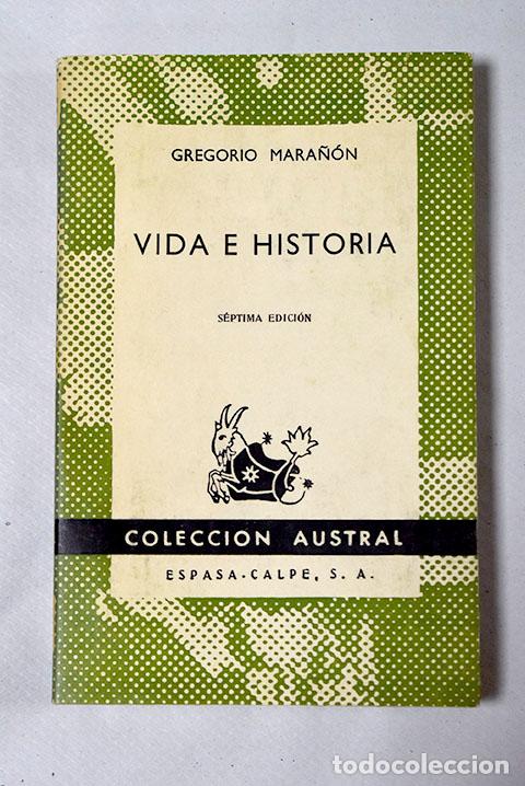 Libros: Vida e historia: Mara&ntilde;&oacute;n, Gregorio.- Mara&ntilde;&oacute;n, Gregorio - Foto 1