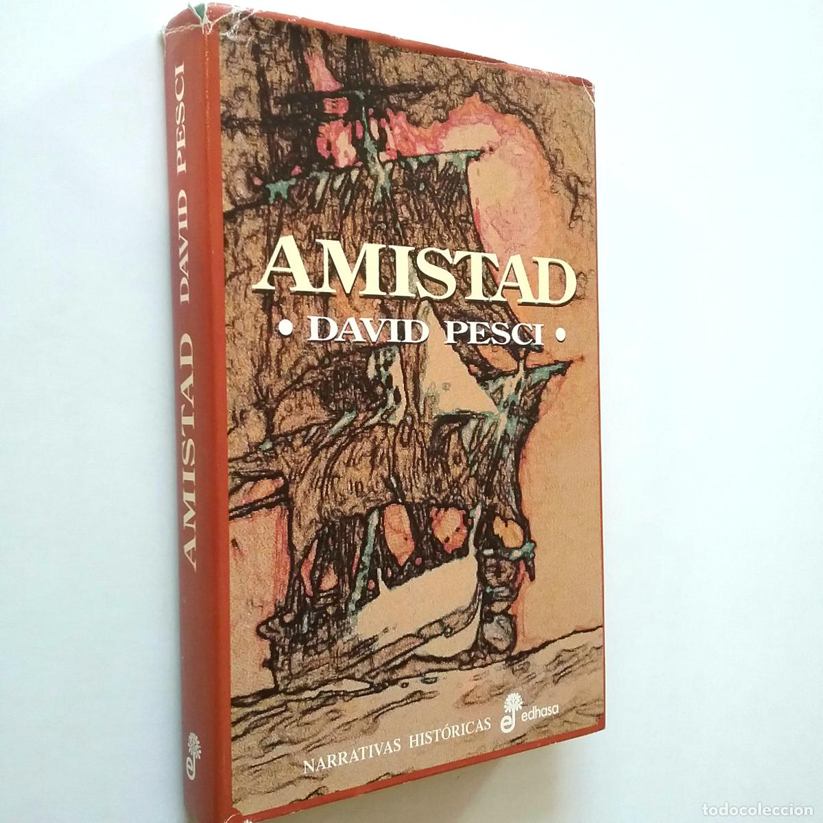 Libros: David Pesci - Amistad - Foto 1