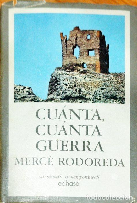 Libros: Cu&aacute;nta, cu&aacute;nta guerra - RODOREDA, MERC&Eacute; - Foto 1