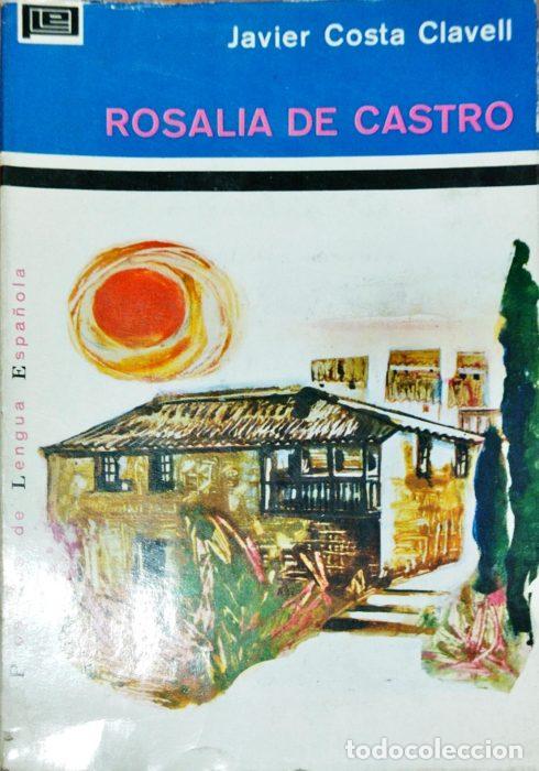 Libros: Rosal&iacute;a de Castro - COSTA CLAVELL, JAVIER - Foto 1