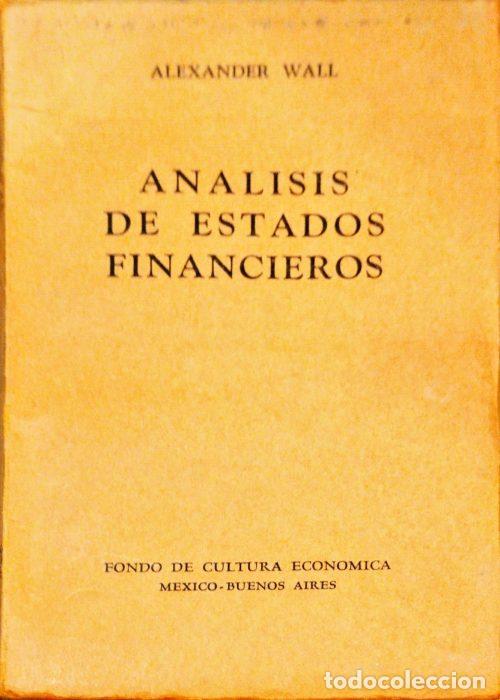 Libros: An&aacute;lisis de estados financieros - WALL, ALEXANDER - Foto 1