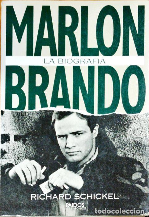 Libros: Marlon Brando La biograf&iacute;a - SCHICKEL, RICHARD - Foto 1