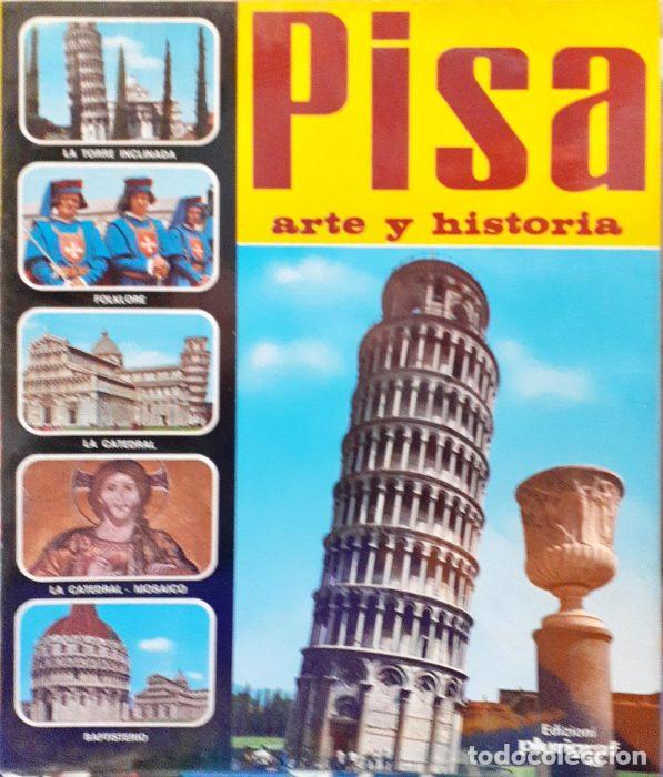 Libri di seconda mano: Pisa arte y historia - DONATI, ROBERTO