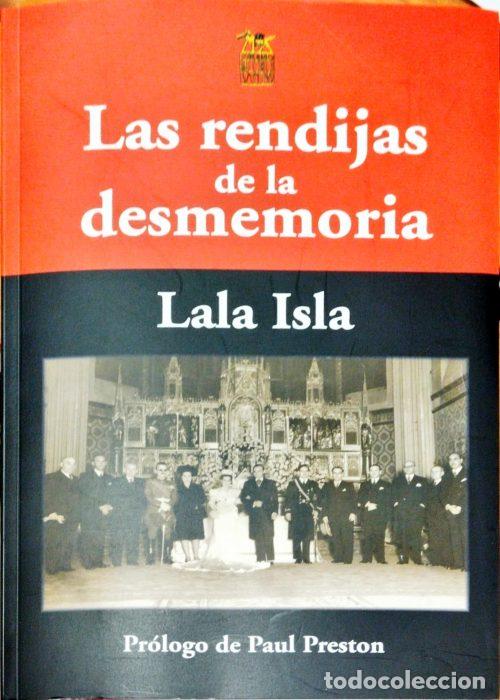Libros: Las rendijas de la memoria ( Pr&oacute;logo de Paul Preston ) - ISLA, LALA - Foto 1