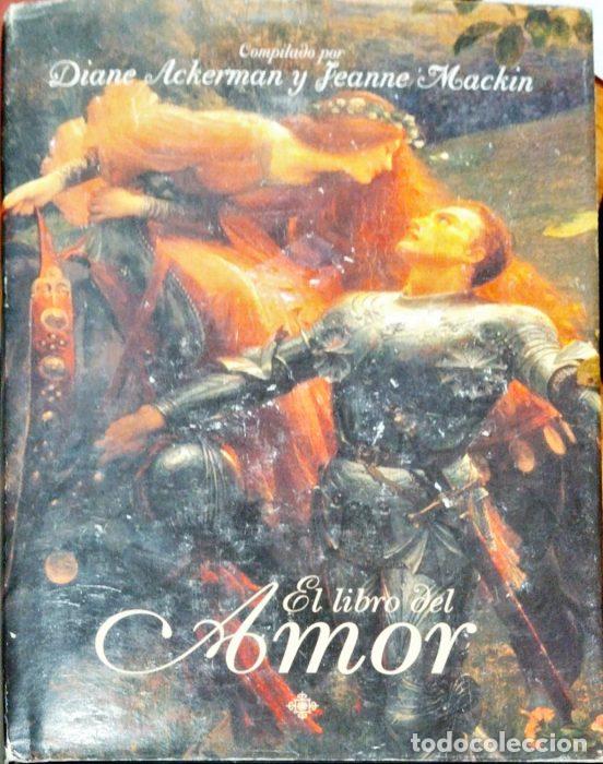 Libros: El libro del amor - ACKERMAN, DIANE/HACKIN, JEANNE - Foto 1