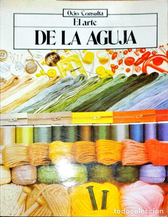 Libros: El arte de la aguja - VVAA - Foto 1