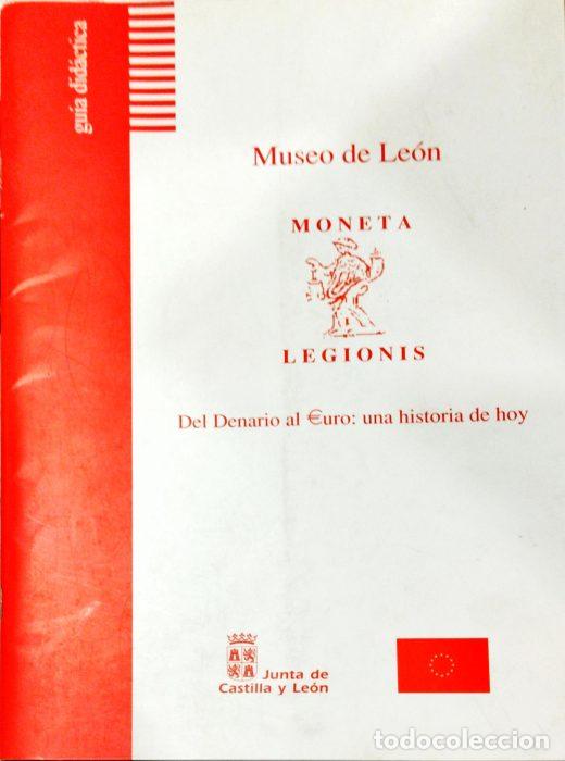 Libros: Museo de Le&oacute;n Moneta Legionis &ndash; Del Denario al Euro: una historia de hoy &ndash; Gu&iacute;a didactica - VVAA