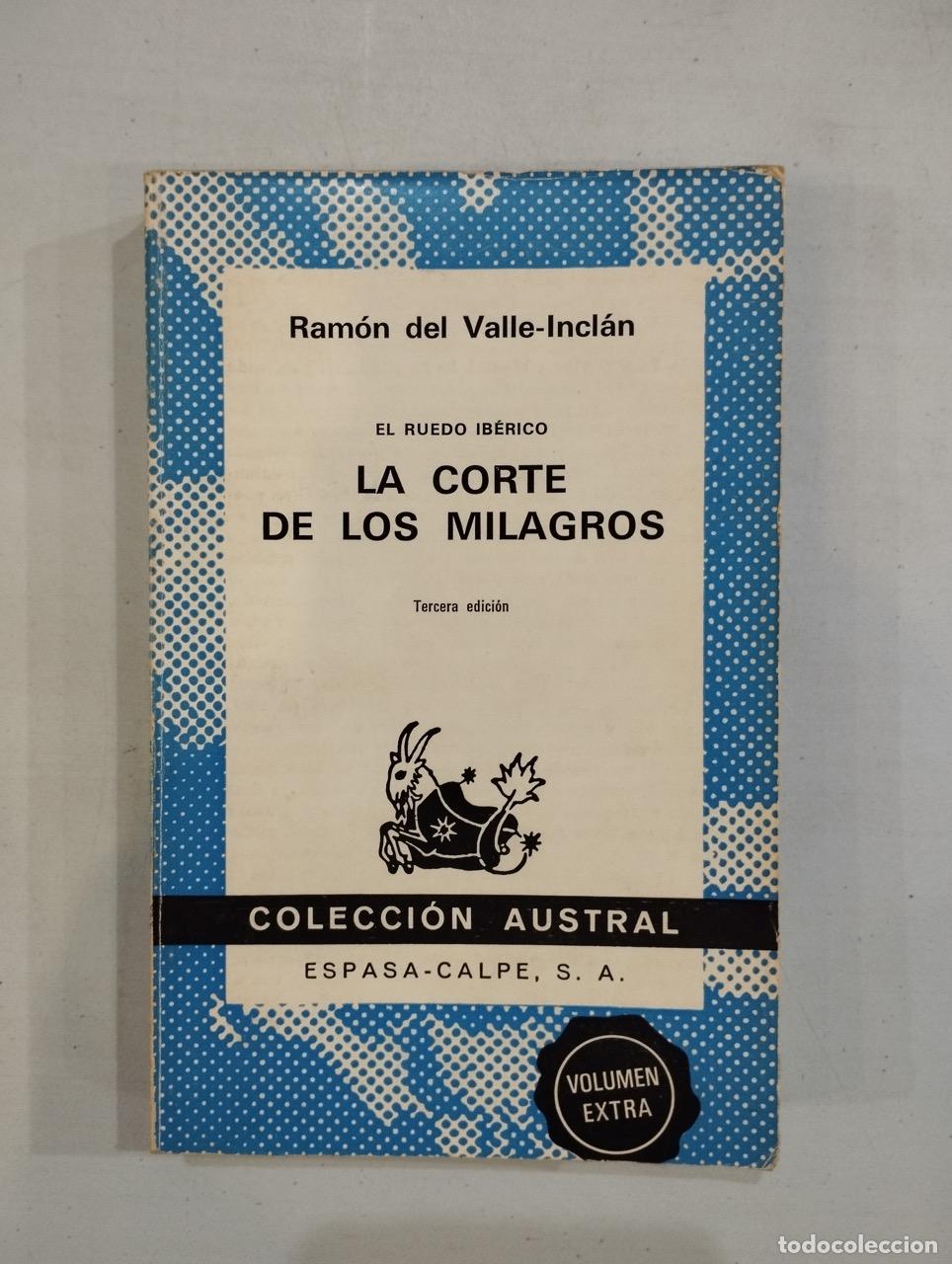 Libros: Ram&oacute;n del Valle-Incl&aacute;n - La corte de los milagros - Foto 1