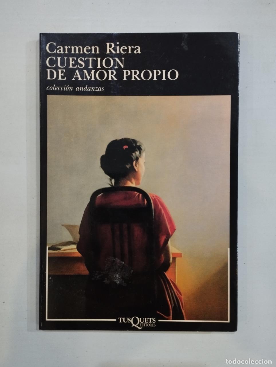 Libros: Carmen Riera - Cuesti&oacute;n de amor propio - Foto 1