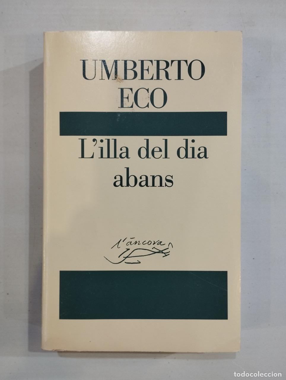 Libros: Umberto Eco - Lilla del dia abans - Foto 1