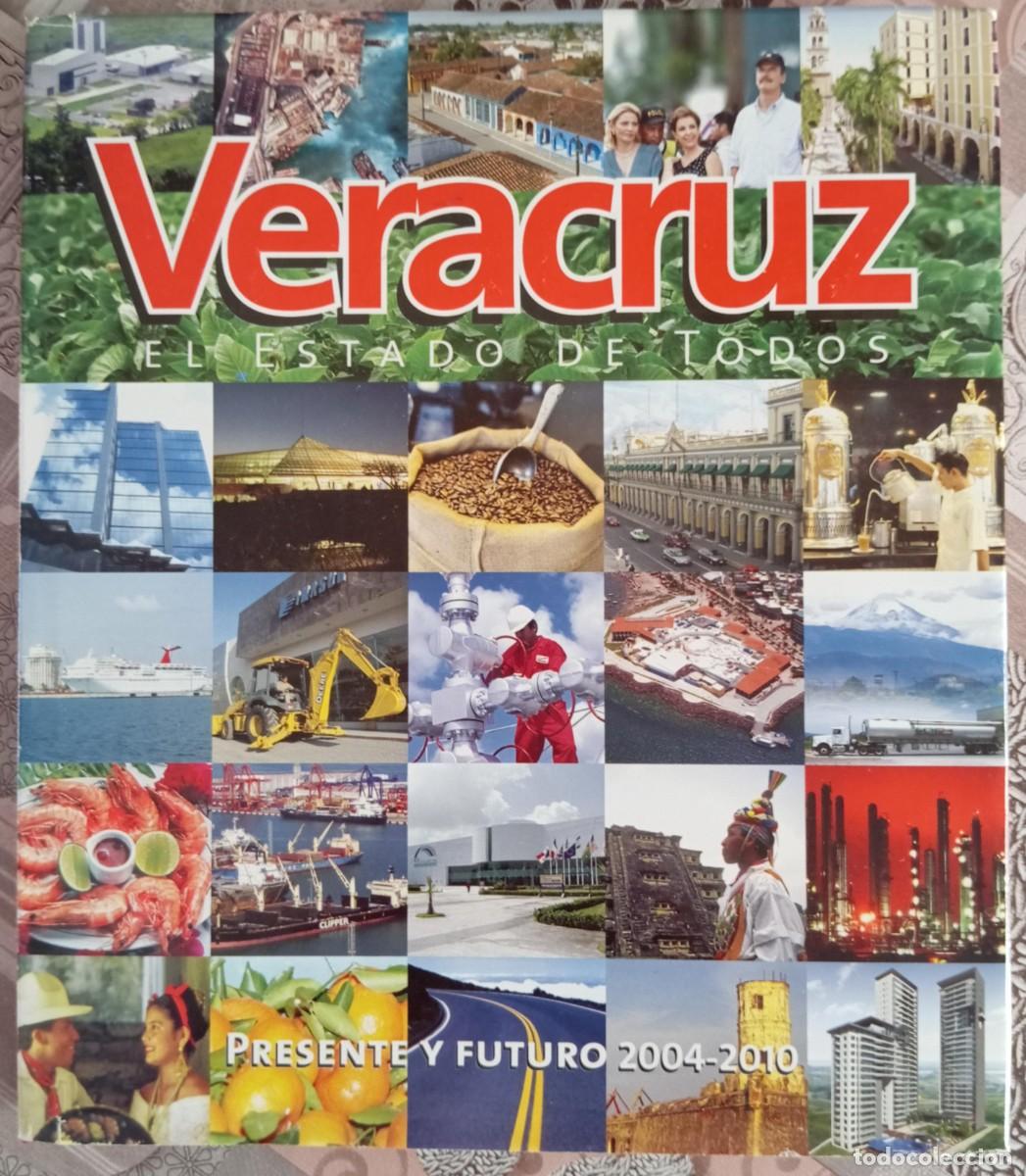 Libros: VERACRUZ EL ESTADO DE TODOS - Foto 1