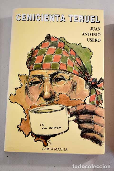 Libros: Cenicienta Teruel.- Usero, Juan Antonio - Foto 1