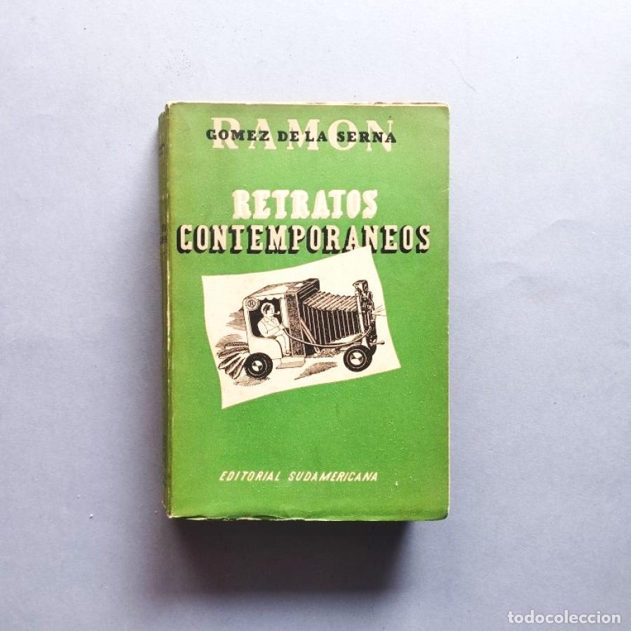 Libros: Retratos Contempor&aacute;neos. - G&oacute;mez de la Serna, Ram&oacute;n. - Foto 1