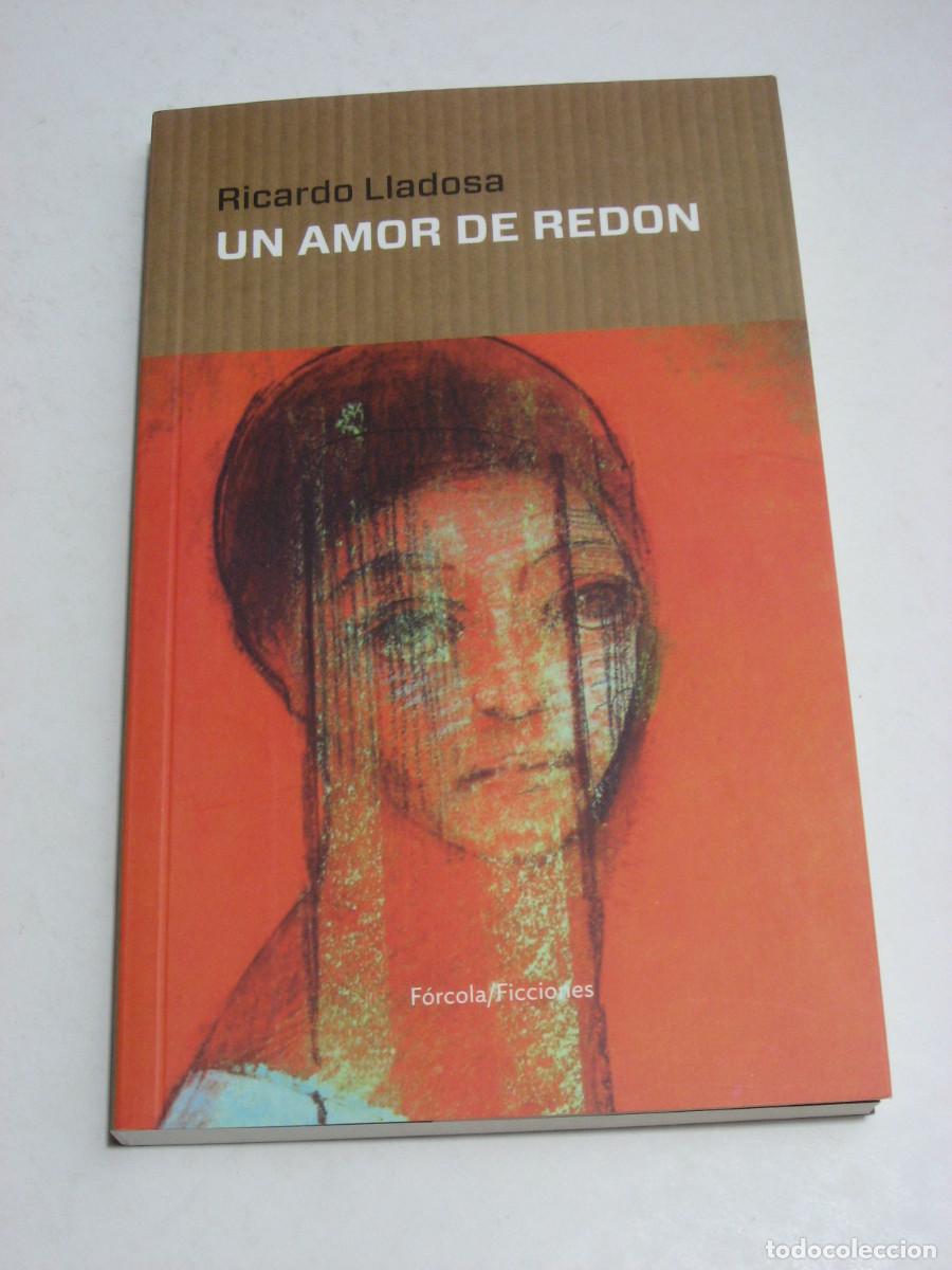 Libros: UN AMOR DE REDON - Ricardo Lladosa - Foto 1