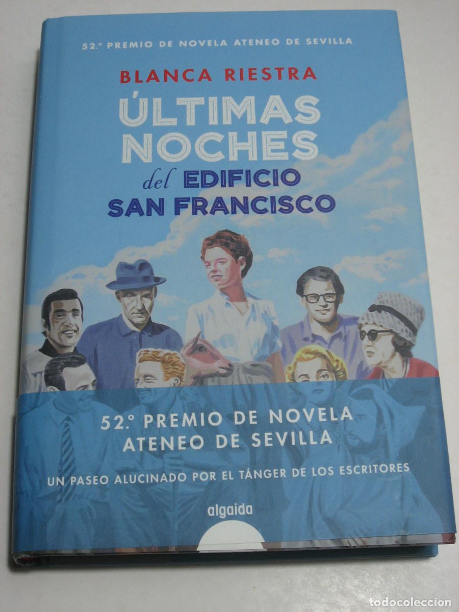 Libros: &Uacute;LTIMAS NOTICIAS DEL EDIFICIO SAN FRANCISCO - Blanca Riestra - Foto 1