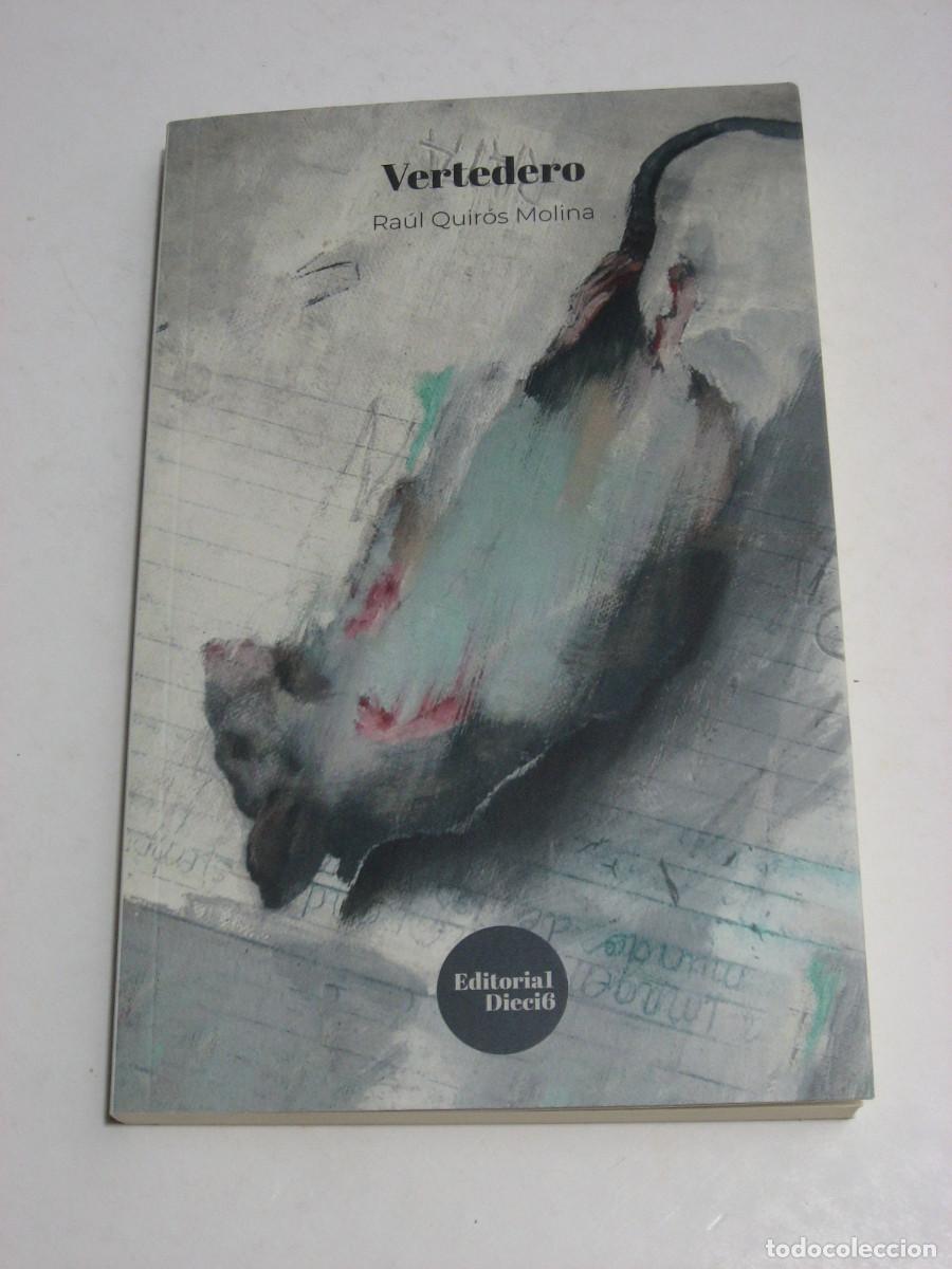 Libros: VERTEDERO - Ra&uacute;l Quir&oacute;s Molina - Foto 1