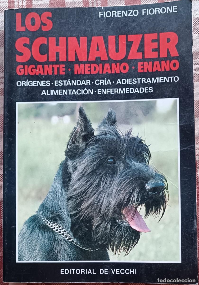 Libros: Los Schnauzer - Fiorenzo Fiorone - Foto 1