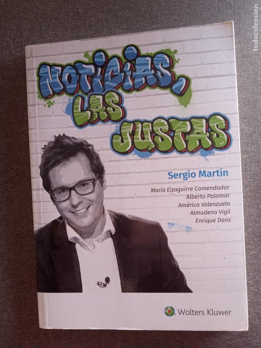 Libros: NOTICIAS, LAS JUSTAS, Sergio Mart&iacute;n - Foto 1