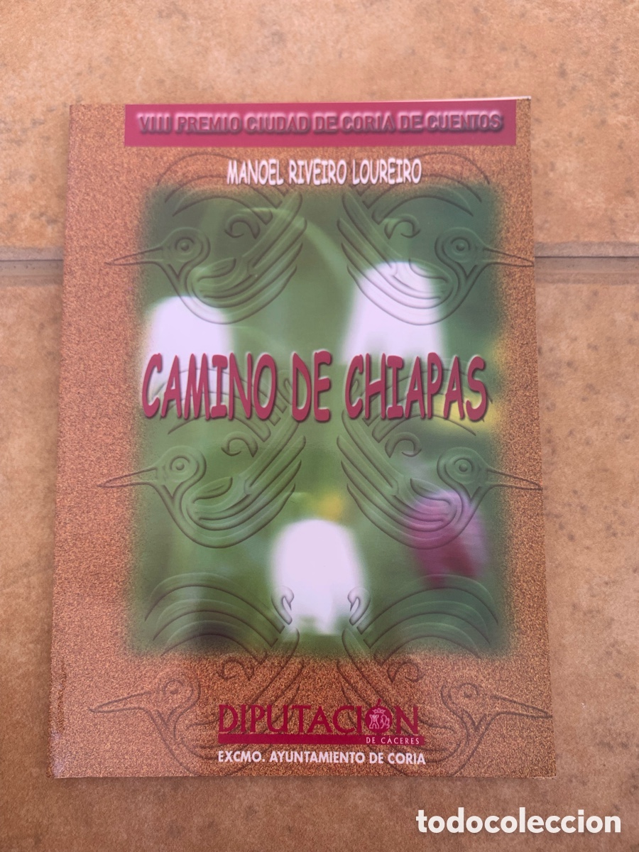 Libros: Libro &ldquo;Camino de Chispas&rdquo; Manoel Riveiro Loureiro - Foto 1