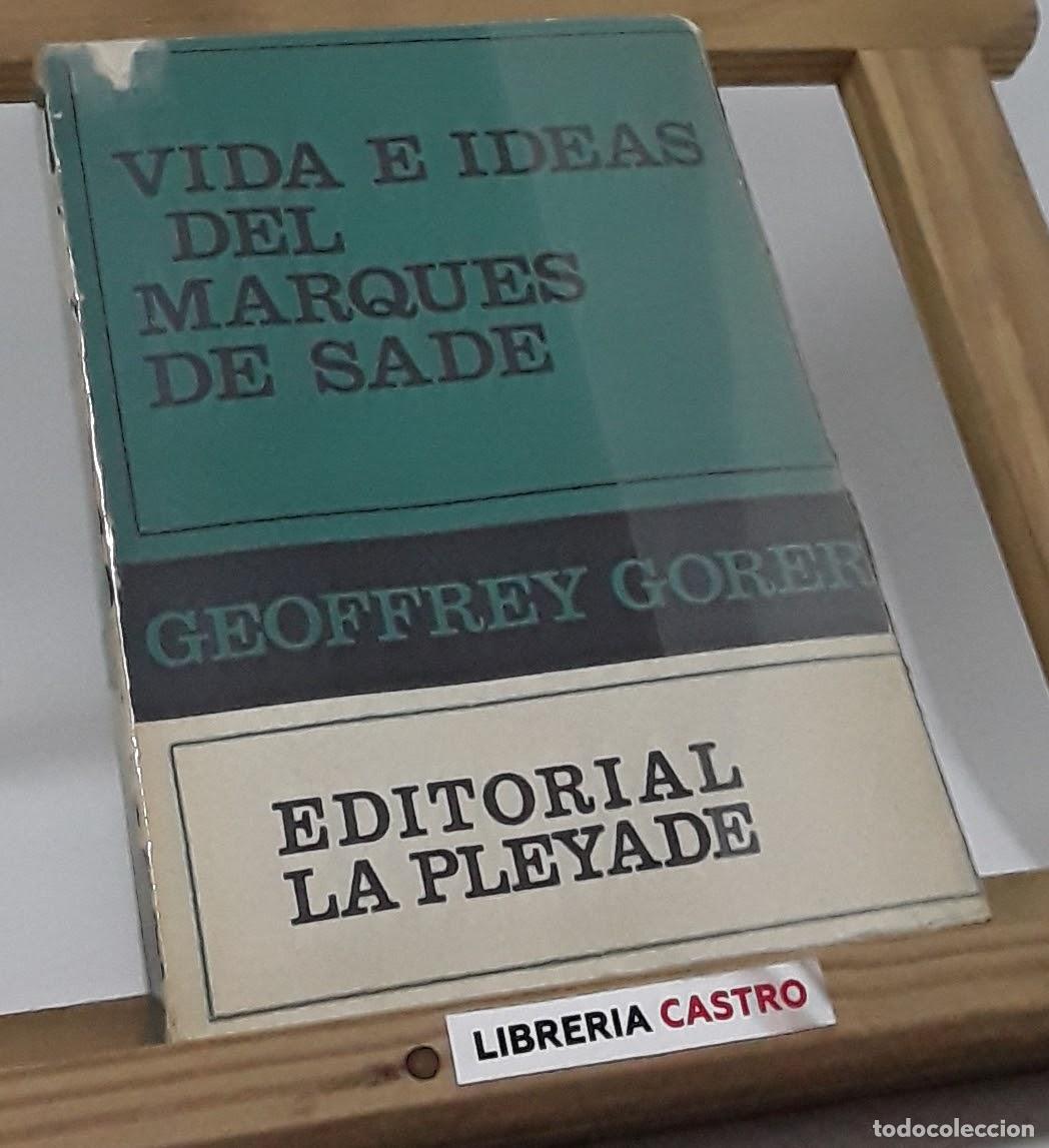 Libros: Vida e ideas del Marqu&eacute;s de Sade - Geoffrey Gorer - Foto 1
