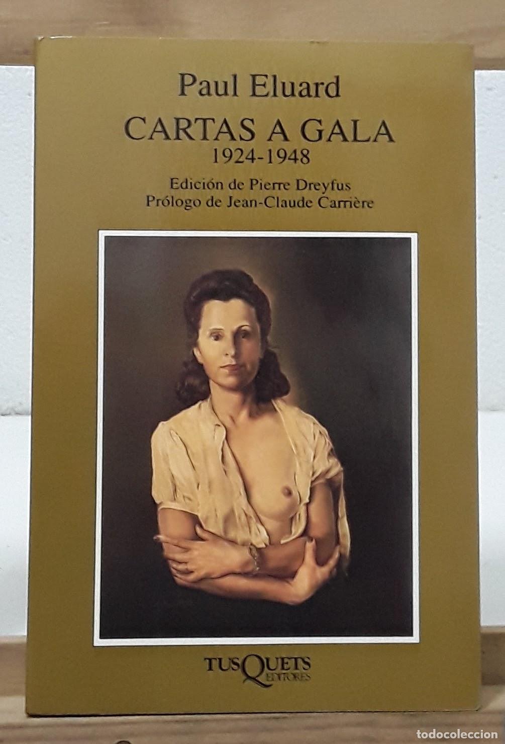 Libros: Cartas a Gala 1924-1948 - Paul Eluard - Foto 1