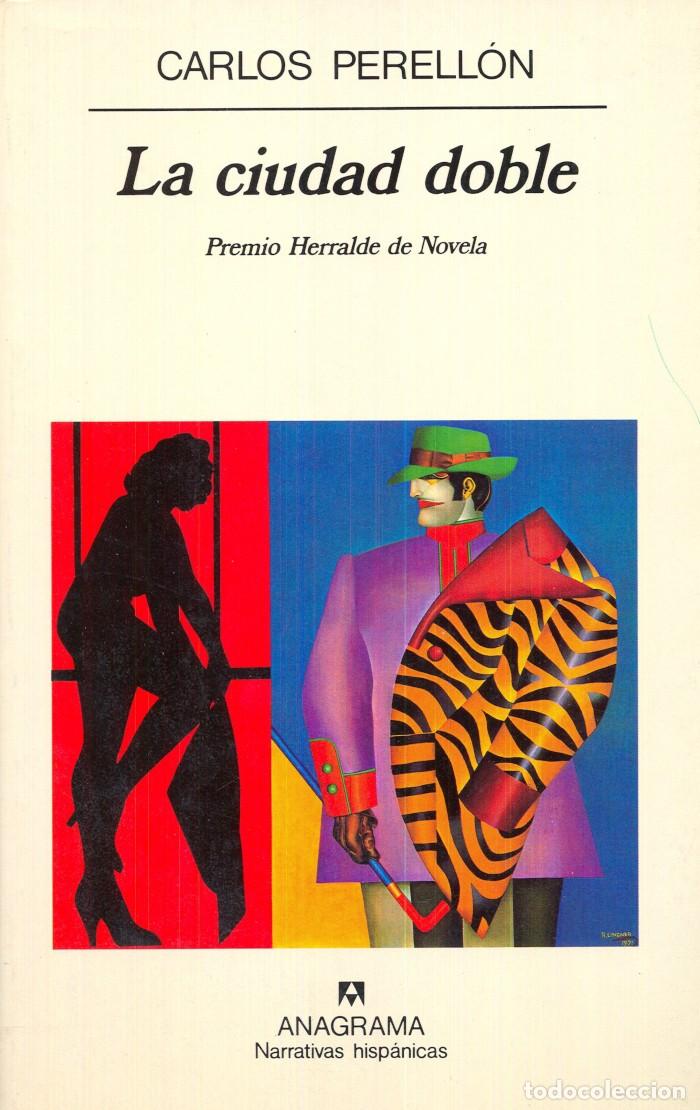 Libros: LA CIUDAD DOBLE - Carlos Perell&oacute;n - Foto 1