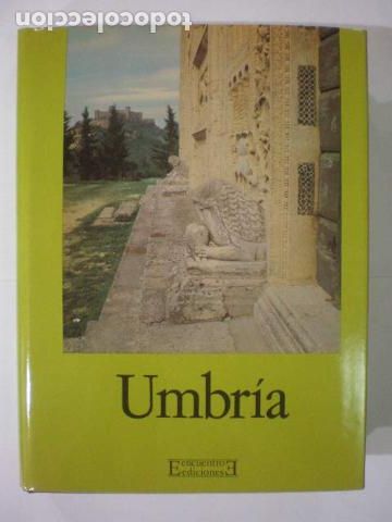 B&uuml;cher: EUROPA ROM&Aacute;NICA, VOLUMEN 3: UMBR&Iacute;A. - Giulia Tamanti, Antonio Cadei, Adriano Prandi, Sandro Chieric