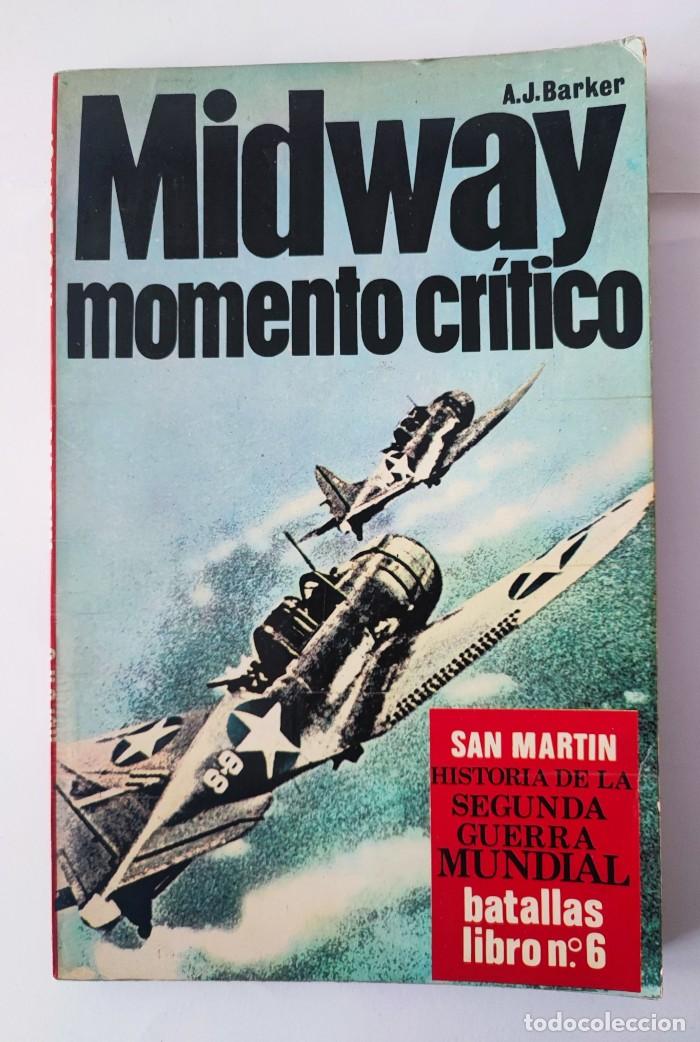 Libros: MIDWAY. EL MOMENTO CR&Iacute;TICO (LIBRO 6) - A.J. Barker - Foto 1