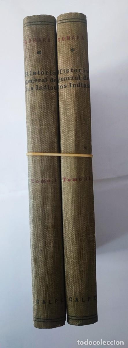Libros: HISTORIA GENERAL DE LAS INDIAS (2 TOMOS) - Francisco L&oacute;pez de Gomara - Foto 2