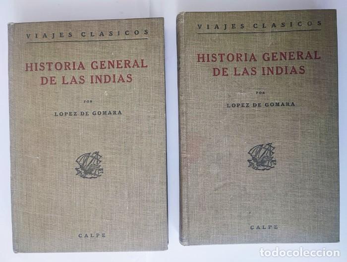 Libros: HISTORIA GENERAL DE LAS INDIAS (2 TOMOS) - Francisco L&oacute;pez de Gomara - Foto 1