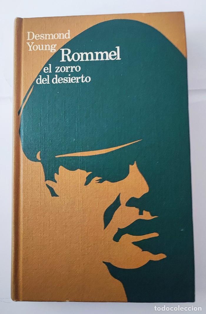 Libros: ROMMEL, EL ZORRO DEL DESIERTO - David Fraser - Foto 1