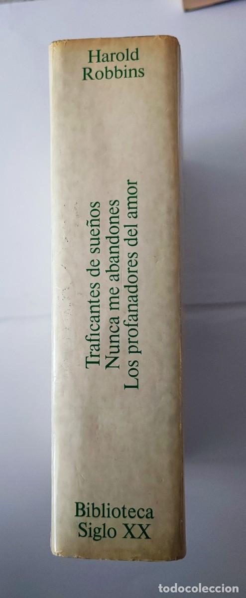 Libros: TRAFICANTES DE SUE&Ntilde;OS / NUNCA ME ABANDONES - Harold Robbins - Foto 2