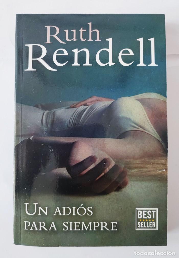 Libros: UN ADI&Oacute;S PARA SIEMPRE - Ruth Rendell - Foto 1