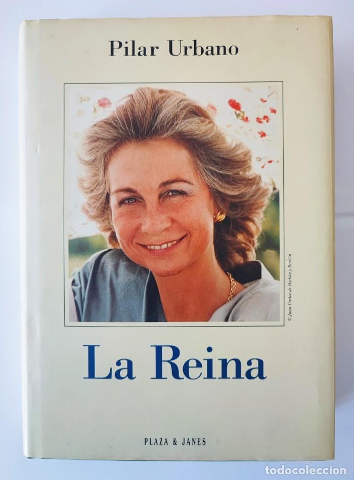 Libros: LA REINA - Pilar Urbano - Foto 1