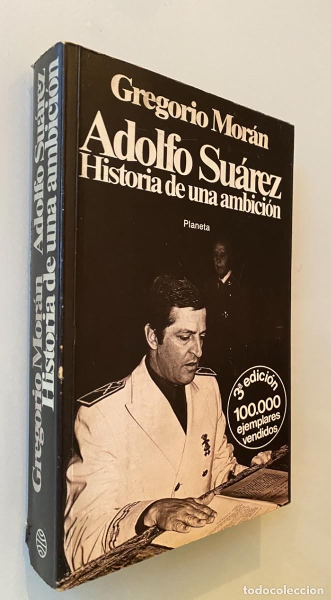 Libros: ADOLFO SU&Aacute;REZ - Gregorio Mor&aacute;n - Foto 2