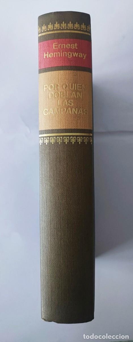 Libros: POR QUI&Eacute;N DOBLAN LAS CAMPANAS - Ernest Hemingway - Foto 2
