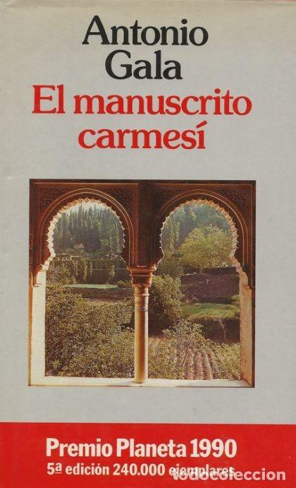 Libros: EL MANUSCRITO CARMES&Iacute; - Antonio Gala - Foto 1