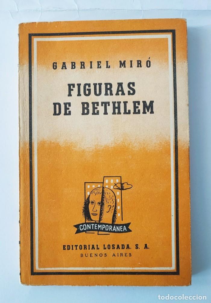 Libros: FIGURAS DE BETHLEM - Gabriel Mir&oacute; - Foto 1