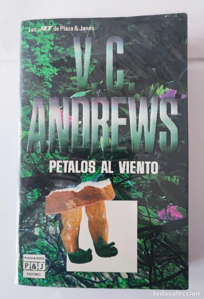 Libros: P&Eacute;TALOS AL VIENTO - V.C. Andrews - Foto 1