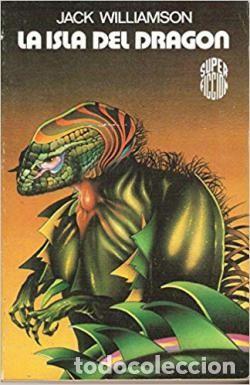 Libros: LA ISLA DEL DRAG&Oacute;N - Jack Williamson - Foto 1