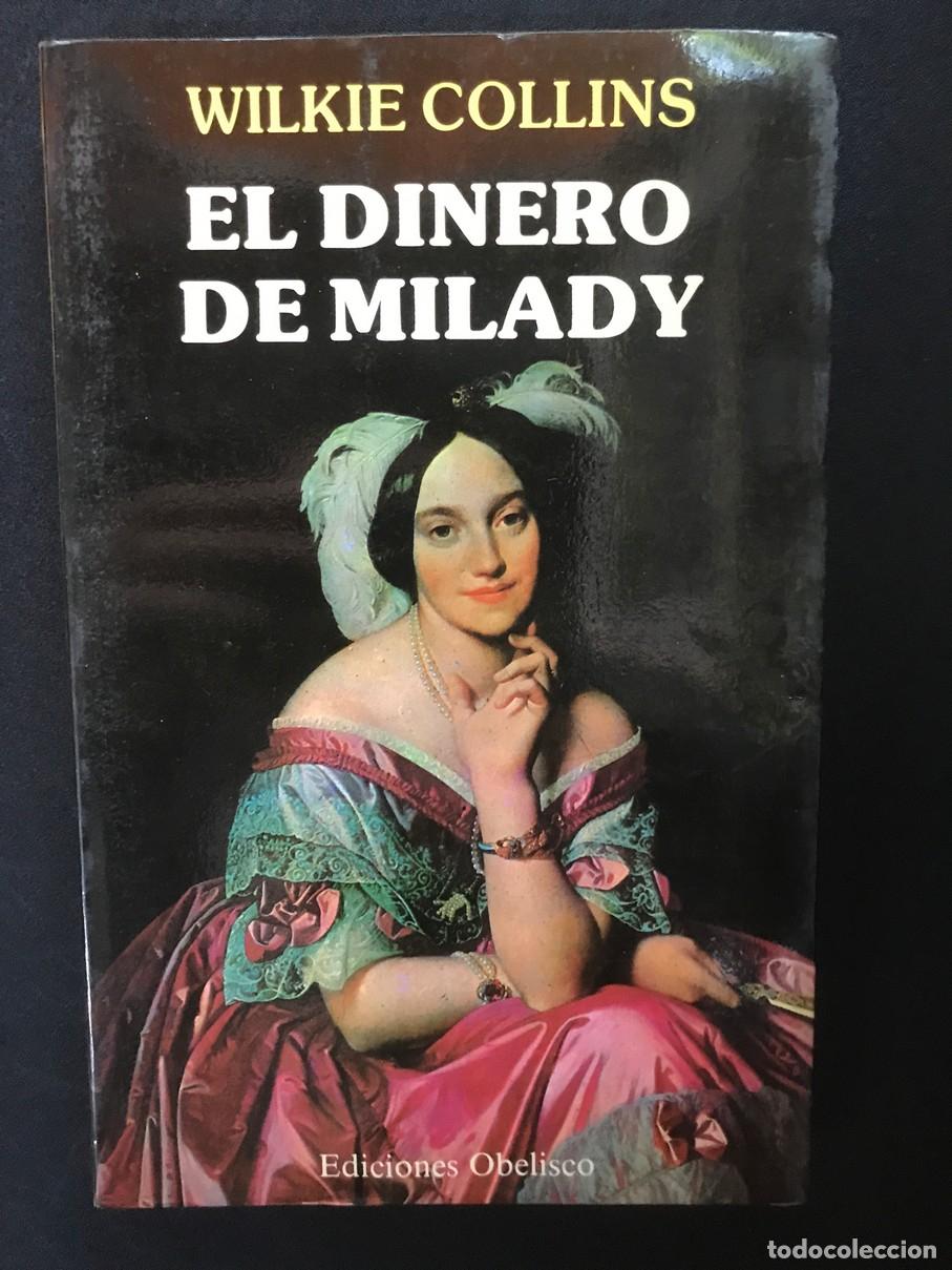 Libros: Wilkie Collins - El dinero de Milady - Foto 1