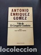 Libros: Antonio Enr&iacute;quez G&oacute;mez - Vida de D. Gregorio Guada&ntilde;a - Foto 1