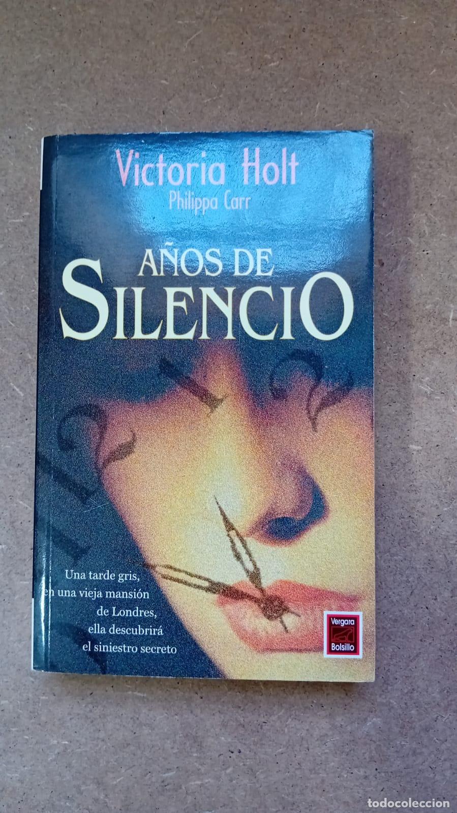Libros: A&ntilde;os de Silencio - Philippa Carr - Philippa Carr - Foto 1