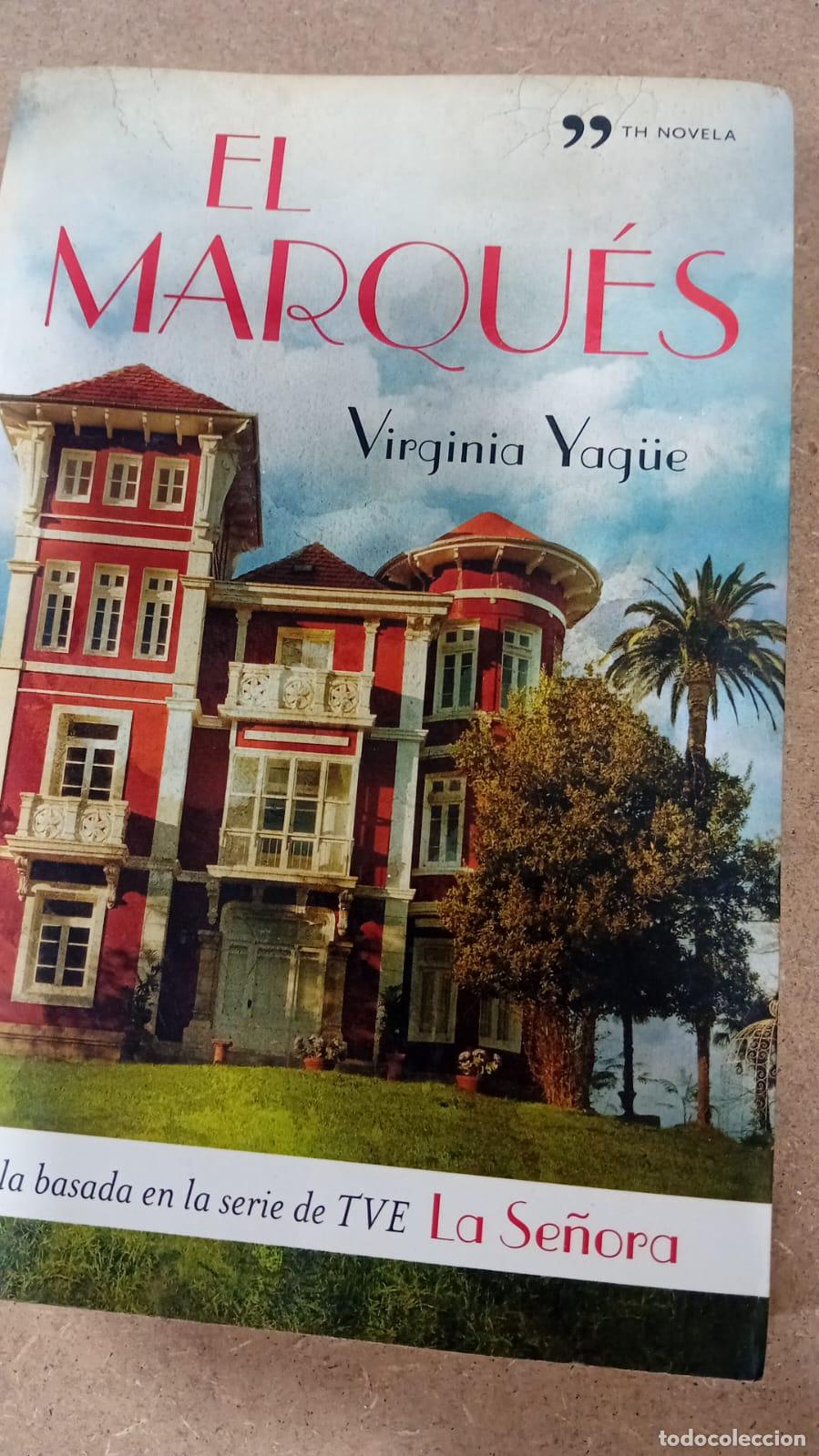 Libros: EL MARQUES - - Virginia Yag&uuml;e - Foto 1