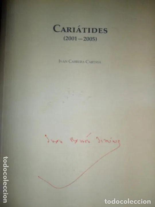 Libros: Cari&aacute;tides (2001-2005), Iv&aacute;n Cabrera, ed. Diputaci&oacute;n de Huelva - Iv&aacute;n Cabrera - Foto 1