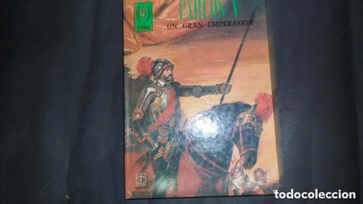 Libros: Carlos V, Un gran emperador, E. Sotillos, ed. Toray - E. Sotillos - Foto 3