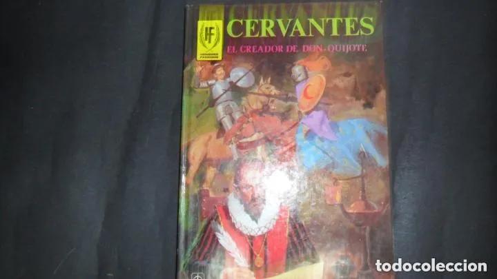 Libros: Cervantes, el creador de Don Quijote, E. Sotillos, ed. Toray - E. Sotillos - Foto 1