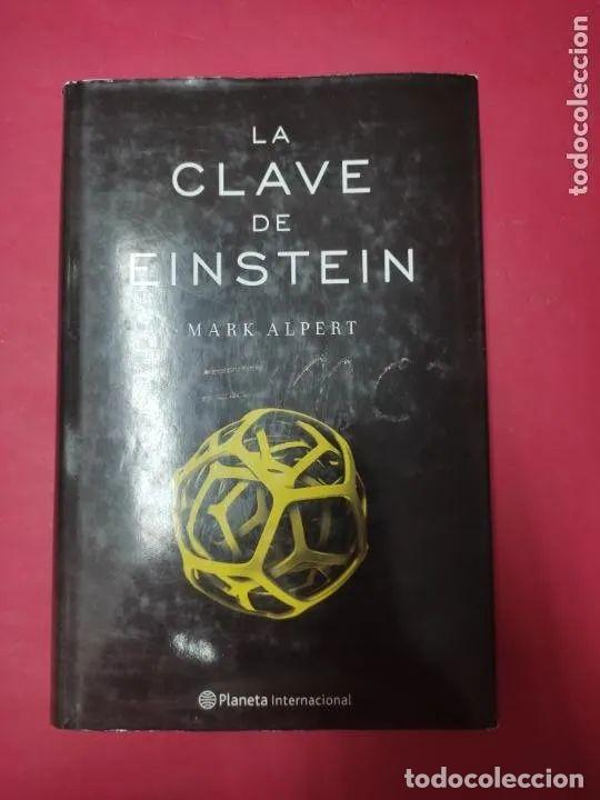 Libros: La clave de Einstein, Mark Alpert, ed. Planeta - Mark Alpert - Foto 2