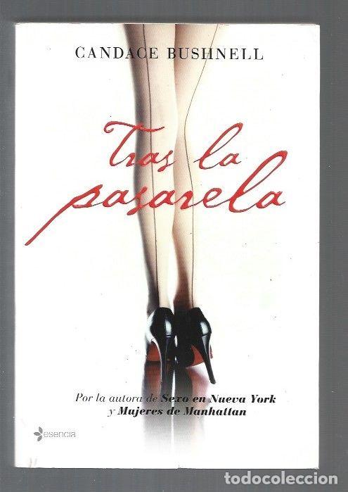 Libros: TRAS LA PASARELA - BUSHNELL, CANDACE - Foto 1