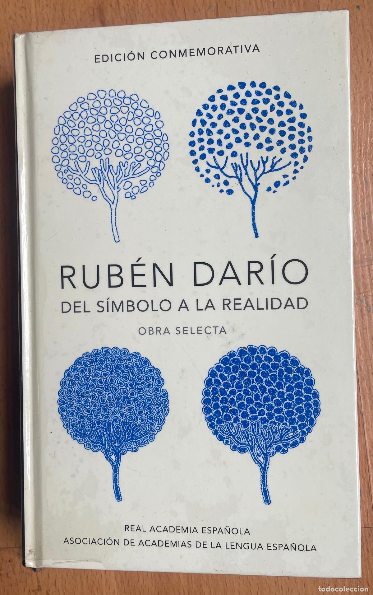 Libros: RUBEN DARIO DEL SIMBOLO A LA REALIDAD Obra Selecta - Foto 1